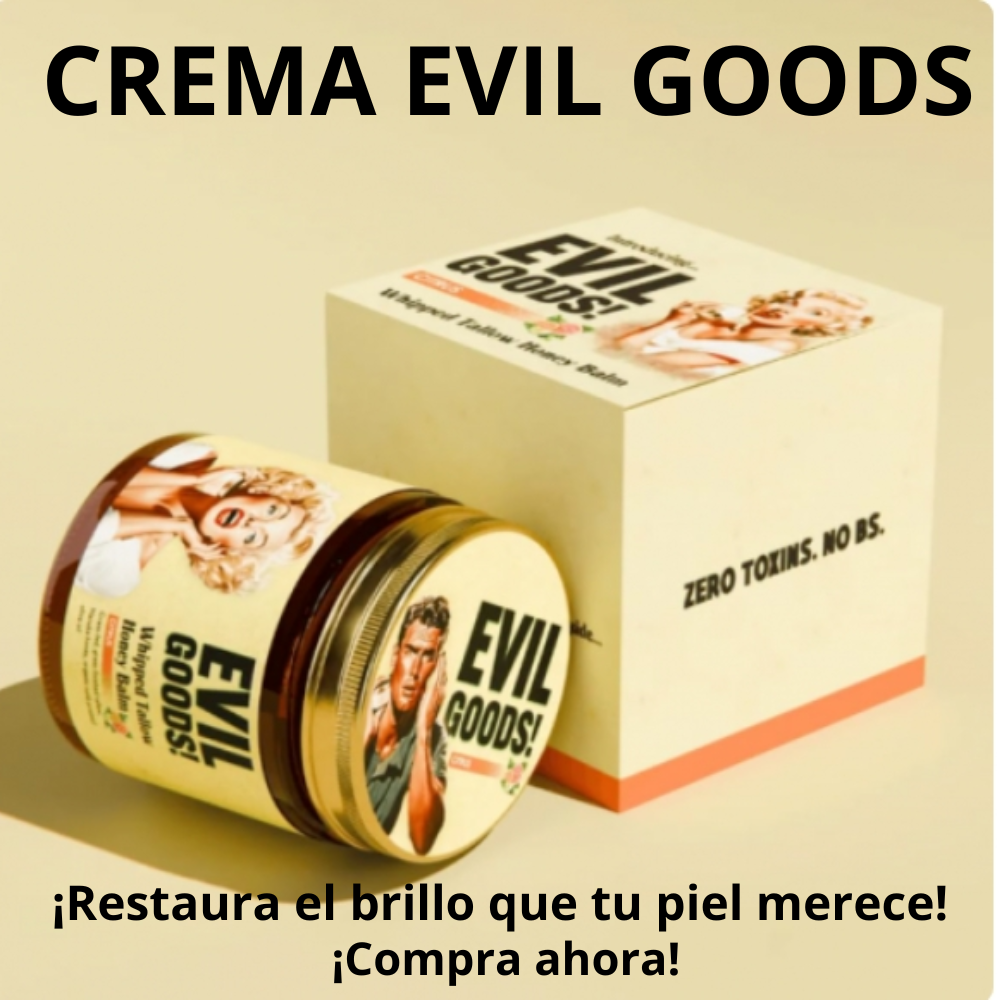 EVIL GOODS - CREMA VIRAL